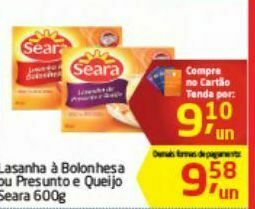 Tenda Atacado Lasanha á bolonhesa ou presunto e queijo seara 600g oferta