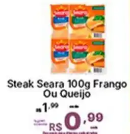Super Lagoa Steak Seara Frango Ou Queijo oferta
