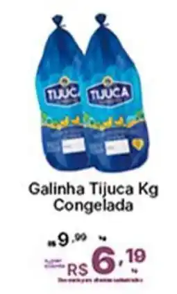 Super Lagoa Galinha Tijuca Congelada oferta