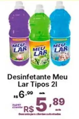 Super Lagoa Desinfetante Meu Lar Tipos oferta