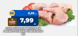 Rede Super Compras Coxa com sobrecoxa de frango dorsal congelado oferta