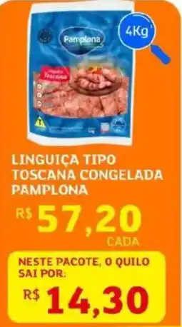 Assaí Atacadista Linguiça tipo toscana congelada pamplona oferta