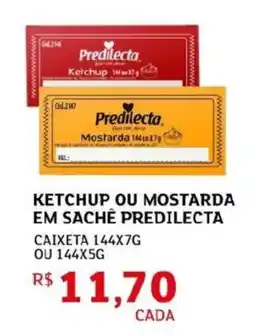 Assaí Atacadista Ketchup ou mostarda em sachê predilecta oferta
