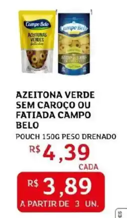 Assaí Atacadista Azeitona verde sem caroço ou fatiada campo belo oferta