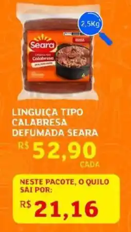 Assaí Atacadista Linguiça tipo calabresa defumada seara oferta