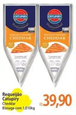 Atacadão Requeijão Catupiry Cheddar Bisnaga oferta