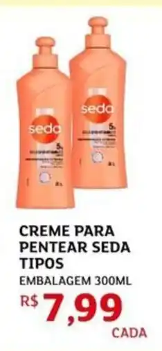 Assaí Atacadista Creme para pentear seda tipos oferta