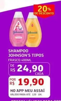 Assaí Atacadista Shampoo + johnson's tipos oferta