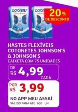 Assaí Atacadista Hastes flexíveis cotonetes johnson's oferta