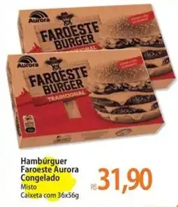 Atacadão Hambúrguer Faroeste Aurora Congelado Misto oferta