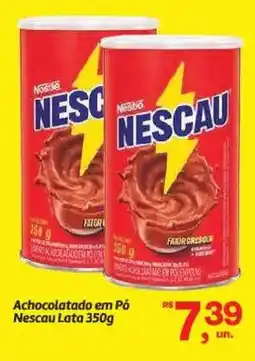 Fort Atacadista Achocolatado em Pó Nescau Lata oferta