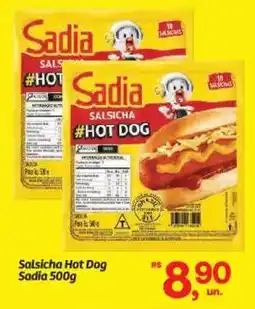 Fort Atacadista Salsicha Hot Dog Sadia oferta