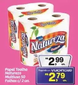 Fort Atacadista Papel Toalha Natureza Multiuso 50 Folhas c/ 2 un. oferta