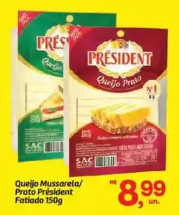 Fort Atacadista Queijo Mussarela/ Prato Président Fatiado oferta