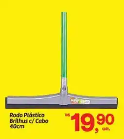 Fort Atacadista Rodo Plástico Brilhus c/Cabo 40cm oferta