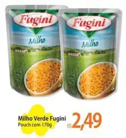 Atacadão Milho Verde Fugini Pouch oferta