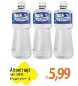 Atacadão Álcool Itajá 46° INPM oferta