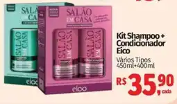 Supermercados Mateus Kit Shampoo + Condicionador Eico oferta