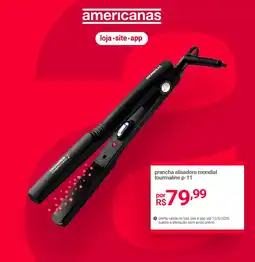 Lojas Americanas prancha alisadora mondial tourmaline p-11 oferta