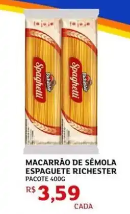 Assaí Atacadista Macarrão de sêmola espaguete richester pacote oferta