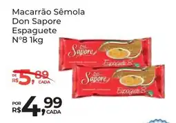 Super Luna Macarrão Sêmola Don Sapore Espaguete N°8 oferta