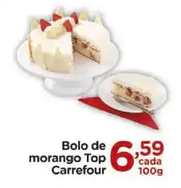 Carrefour Bolo de morango Top Carrefour oferta