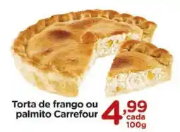 Carrefour Torta de frango ou palmito Carrefour oferta
