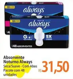 Atacadão Absorvente Noturno Always oferta