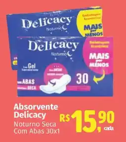 Supermercados Mateus Absorvente Delicacy oferta