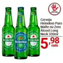 X Supermercados Cerveja Heineken Puro Malte ou Zero Álcool Long Neck oferta