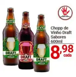 X Supermercados Chopp de Vinho Draft Sabores oferta
