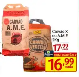 X Supermercados Carvão X ou A.M.E oferta