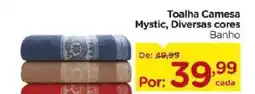 Carrefour Toalha Camesa Mystic, Diversas cores Banho oferta