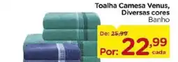 Carrefour Toalha Camesa Venus, Diversas cores Banho oferta