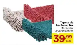 Carrefour Tapete de banheiro Tex Macarrão, Diversas cores oferta