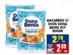 Higa's Supermercado Macarrao c/ ovos dona benta pct oferta