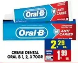 Higa's Supermercado Creme dental oral b 1, 2, 3 oferta