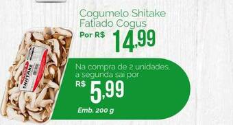 Oba Hortifruti Cogumelo Shitake Fatiado Cogus oferta