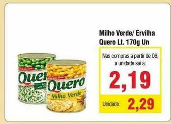 Spani Atacadista Milho Verde Ervilha Quero oferta