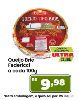 Ultrabox Queijo Brie Federicci a cada oferta