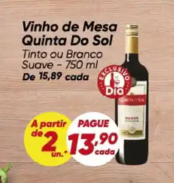 Dia Vinho de Mesa Quinta Do Sol Tinto ou Branco Suave oferta