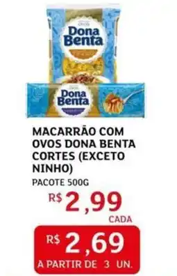 Assaí Atacadista Macarrão com ovos dona benta cortes (exceto ninho) oferta