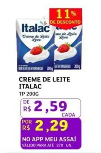 Assaí Atacadista Creme de leite italac oferta