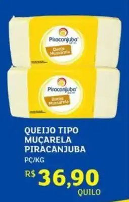 Assaí Atacadista Queijo tipo muçarela piracanjuba oferta