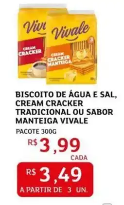 Assaí Atacadista Biscoito de água e sal, cream cracker tradicional ou sabor manteiga vivale oferta