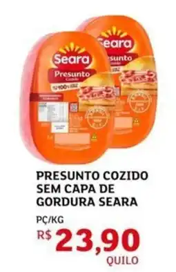 Assaí Atacadista Presunto cozido sem capa de gordura seara oferta