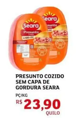 Assaí Atacadista Presunto cozido sem capa de gordura seara oferta