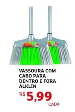 Assaí Atacadista Vassoura com cabo para dentro e fora alklin oferta