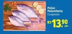 Supermercados Mateus Peixe Palombeta Congelado oferta