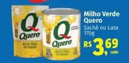 Supermercados Mateus Milho Verde Quero oferta